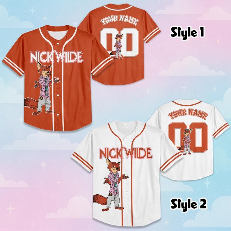 May include: Two baseball jerseys featuring Nick Wilde graphics. Style 1 is orange with white trim, text NICK WILDE, and back text YOUR NAME with 00. Style 2 is white with orange trim, text NICK WILDE, and back text YOUR NAME with 00.