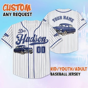 May include: White and navy blue pinstripe baseball jersey featuring a cartoon car graphic. The front displays "Doc Hudson" and the number "00". The back has space for a name and another car graphic. Text on the image reads "CUSTOM ANY REQUEST" and "KID/YOUTH/ADULT BASEBALL JERSEY".