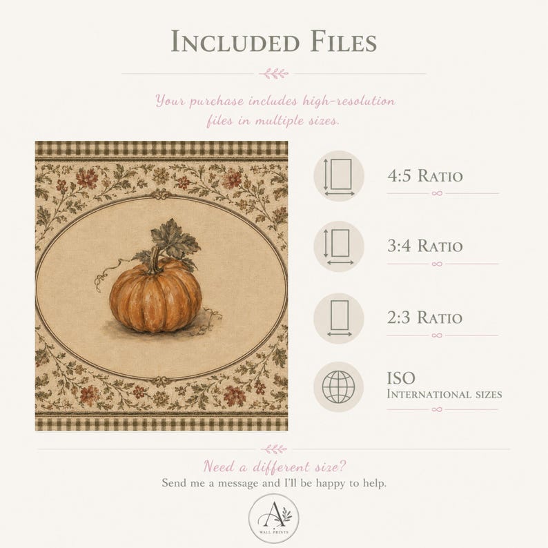 May include: A digital art print featuring a central orange pumpkin inside an oval frame, surrounded by a floral border with a checkered edge. Text includes INCLUDED FILES, 4:5 RATIO, 3:4 RATIO, 2:3 RATIO, ISO INTERNATIONAL SIZES, and Need a different size?