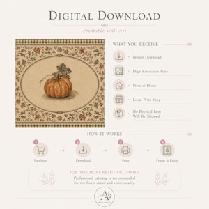 May include: Digital download printable wall art featuring an oval-framed illustration of an orange pumpkin surrounded by a floral border. The graphic includes text explaining the download process, file types, and instructions for printing at home.