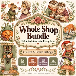 以下が含まれることがあります： Whole Shop Bundle、Unlimited Access to Everything、Current & Future Listingsというテキストが書かれたデジタル画像。ネズミ、カワウソ、カボチャ、キツネ、カエル、コテージのイラストと花の装飾が描かれています。