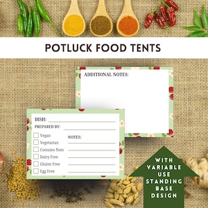 May include: Potluck food tents with a light green floral border. The tents have sections for dish name, prepared by, and notes. The text "Potluck Food Tents" is at the top. The design includes a variable standing base.