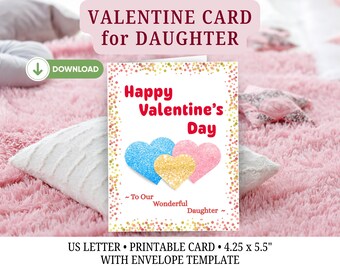 Valentines Card for Daughter: Printable Valentine's Day Card with Envelope Template (PDF)