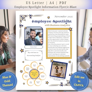 May include: A blue and gold themed employee spotlight flyer. The flyer includes the text "Employee Spotlight with Business Analytics" and "November 2025". It features a photo of an employee, Bramo Rael, and the text "Accounting Analyst". The flyer also includes the text "Edit me in CANVA".