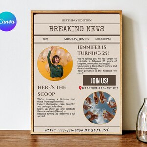 Puede incluir: Una invitación enmarcada para una fiesta de cumpleaños diseñada para parecerse a una portada de periódico. El titular dice "Breaking News" con el texto "¡Jennifer cumple 25 años!" y "¡Únete!" La invitación incluye una foto.