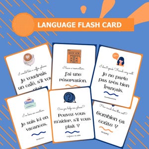 May include: A set of language flash cards with phrases in French. The cards have a blue background with orange accents and text. Phrases include "I would like a coffee, please" and "I have a reservation."