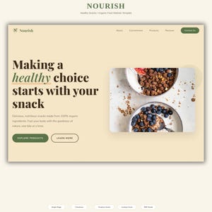 Peut inclure: Modèle de site web pour Nourish, avec un fond beige clair. Le texte "NOURISH" est en haut. Le texte principal est "Faire un choix sain commence par votre collation". L'image montre des bols de granola et de myrtilles.