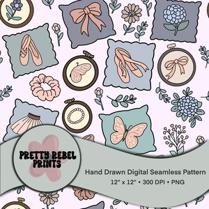 May include: Digital seamless pattern with ballet shoes, bows, butterflies, and floral elements on a pale pink backdrop. The design includes embroidery hoops and pillows. The text says "PRETTY REBEL PRINTS" and "Hand Drawn Digital Seamless Pattern 12" x 12" 300 DPI PNG".