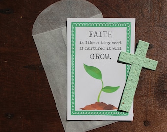 Faith is like a tiny seed, if nurtured it will grow -  SET OF 8 - includes color printed card, seed paper, and envelope