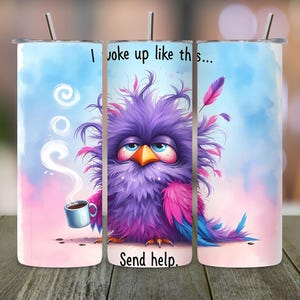 Funny Bird Tumbler Wrap: Sarcastic Animal Design (PNG)