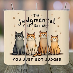 Sarcastic Funny Silly Cat Tumbler Wrap, 20oz Skinny Coffee Lover Tumbler Sublimation, Cat Lover Gift, Digital Download
