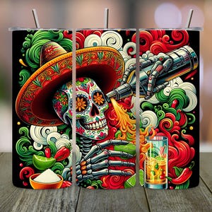 May include: A colorful, illustrated tumbler design featuring a sugar skull wearing a sombrero, holding a bottle of tequila and a glass of margarita. The background is filled with vibrant red, green, and yellow swirls.