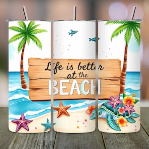 Life Is Better At Beach Tumbler Sublimation, Turtle Tumbler Wrap PNG, Summer Starfish Design, 20oz Skinny Straight Digital Download