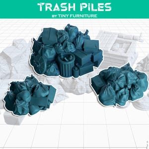 May include: Three teal-colored trash piles, each composed of bags, boxes, and a trash can. The text "TRASH PILES" is at the top, with "BY TINY FURNITURE" below it. The background is a white grid.