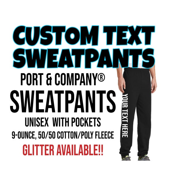 Custom Sweatpants, Personalized Sweatpants, Port & Company - UNISEX Essential Fleece Sweatpants with Pockets  PC90P