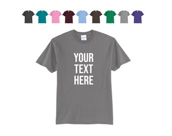 Custom Text Shirt, Port & Co 50/50 Core Blend Tee,  Sizes Up To 6XL