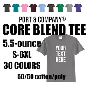 Custom Text Tee: Port & Company 50/50 Blend
