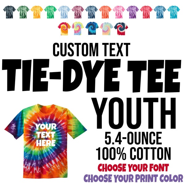 Kids Custom Tie Dye Shirt, Youth Custom Shirt, Personalized Youth Shirt, Custom Tie-Dye Tee, Custom Kids Tee, Custom Youth Tee