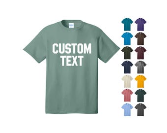 Custom Tee, Personalized Cotton Shirt. Port and Co, Sizes Up To 6XL