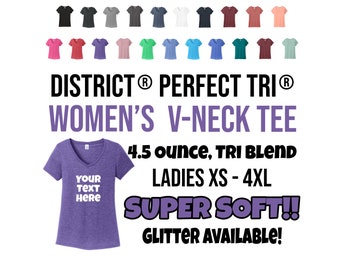 V-Neck Ladies Custom Shirt, Personalized Tee, District  Women’s Perfect Tri V-Neck Tee, Super Soft, Custom T, Ladies V-Neck,  DM1350L