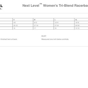 May include: Size chart for a women's Tri-Blend Racerback Tank, showing measurements in inches for body length at back and bust. Sizes range from XS to 2XL.