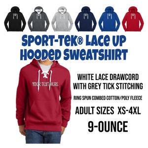 Sport-Tek® Lace Up Pullover Hooded Sweatshirt,  Custom Hoodie,  Lace Up Pullover Hooded Sweatshirt  ST271