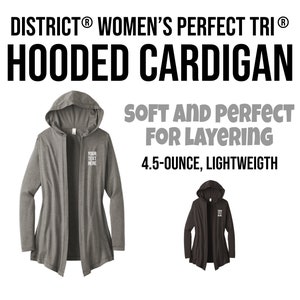 District  Women’s Perfect Tri  Hooded Cardigan, Lightweight, Custom Cardigan DT156