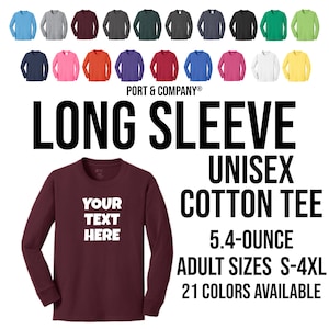 Long Sleeve Unisex Custom Shirt, Long Sleeve Shirt, Custom Long Sleeve Tee, Port & Company® Long Sleeve Unisex Core Cotton Tee PC54LS