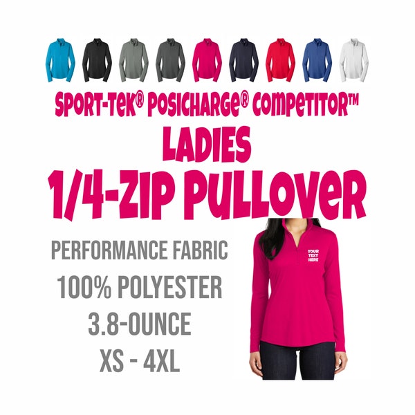 Sport-Tek® Ladies PosiCharge® Competitor™ 1/4-Zip Pullover, Ladies Quarter Zip, Ladies Performance Shirt, Moisture Wicking LST357