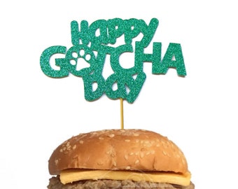 Gotcha Day Cake Topper Decoration for Dogs, Dog Gotcha Day Cake Topper, Pet Gotcha Day Cupcake Topper
