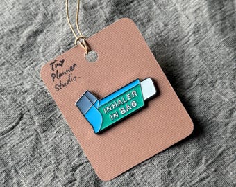 Enhaler In Bag Pouch Pin, Rescue Meds Enamil Pin, Medical Planner Pin, Asthma Emhaler Enamel Pin, Medical Alert Bag Pin, Quote Planner Pin