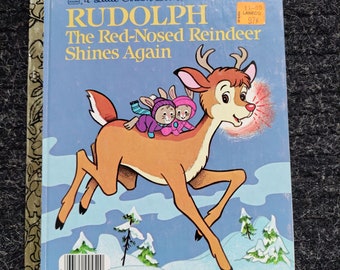 Vintage LITTLE GOLDEN BOOK-Rudolph The Red-Nosed Reindeer Shines Again-1982