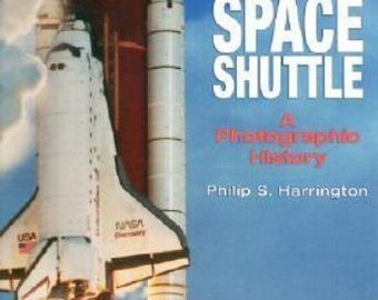 THE SPACE SHUTTLE-A Photographic History-2003