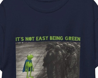 Kermit The War Ravaged Portland Frog It's Not Easy Being Green T-Shirt, Unisex Cotton Shirt