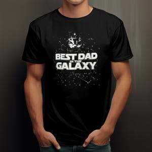 Galaxy Dad T-shirt, Space Father&#39;s Day Tee, Cool Father Birthday Gift, Cosmic Dad Shirt, Unique Daddy Present, Best Dad