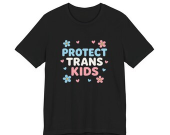 Protect Trans Kids T-Shirt - Pride Equality Apparel