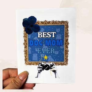 Best Dog Mom Ever – Handmade Greeting Card for Dog Lovers & Pet Moms