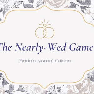 The Nearly-Wed Game: Bride Edition- A Bridal Shower Bachelorette Party Jeopardy Trivia Game Instant Download Customizable Canva Template