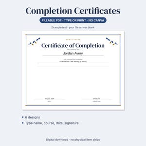 Fillable Certificate of Completion Template, 6 Designs, Course, Training, Workshop, Program, Internship, No Canva, Letter and A4