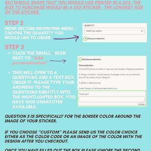 May include: An instructional graphic on a light blue background with white and pink text explaining how to order multiple sticker designs. It details four steps, including dropdown menu selections, quantity adjustments, and personalization box inputs.
