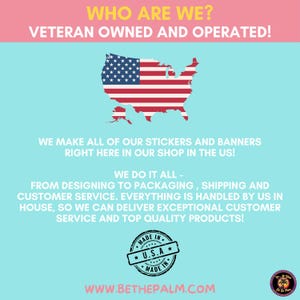 May include: A light blue informational graphic with a pink header reading WHO ARE WE? VETERAN OWNED AND OPERATED! It features a map of the USA in the American flag pattern, text about US-made products, a MADE IN U.S.A. stamp, and WWW.BETHEPALM.COM.