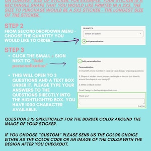 May include: A light blue instructional graphic with pink text detailing a four-step ordering process for stickers. It includes dropdown menu examples, a personalization text box, and instructions to email designs to bethepalm@outlook.com.