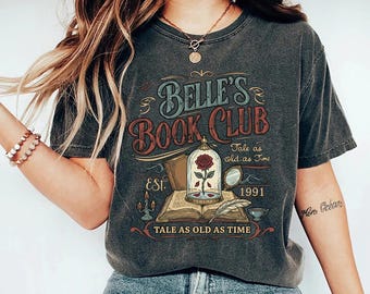 Disney Belle Book Club Shirt, Comfort Colors Bookish Tee, Vintage Style Reading Shirt For Women, Tale As Old As Time, Book Lover Gift
