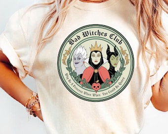 Disney Villains Comfort Colors Shirt, Retro Bad Witches Club Tee, Ursula Maleficent Evil Queen Vintage Halloween Disney Park Vacation Top