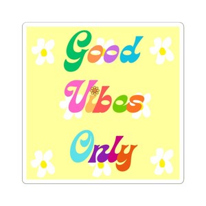 Good Vibes Only Sticker | Retro Positivity Kiss-Cut Stickers, Positive Energy Laptop Decal, Vintage Vibe Journal Sticker, Retro Style