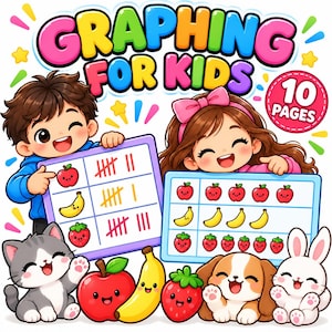 May include: A colorful educational worksheet titled Graphing for Kids with 10 pages, featuring illustrations of children, a cat, a dog, and a rabbit with fruits. The charts display tally marks and fruit icons including apples, bananas, and strawberries.
