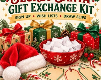May include: A Secret Santa Gift Exchange Kit featuring a red bowl filled with white paper slips, surrounded by wrapped presents, a red Santa hat, three blank gift tags, candy canes, and pine branches with holly berries.