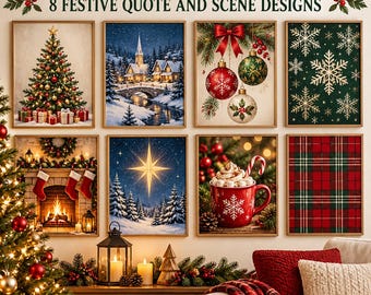 May include: A set of eight Christmas wall art prints featuring festive scenes and quotes. Designs include a decorated tree, a snowy village, hanging ornaments, gold snowflakes, a fireplace with stockings, a star, cocoa, and plaid.