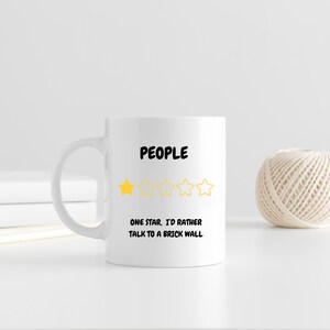 Funny People Review Mug | One Star I&#39;d Rather Talk to a Brick Wall | Sarcastic Coffee Mug | Gift for Co-workers, Introvert, Friend