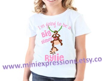 I'm Going To Be A Big Sister Monkey shirt